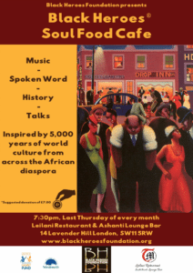 Black Heroes Soul Food Cafe - 26 October 2017 | Blacknet UK