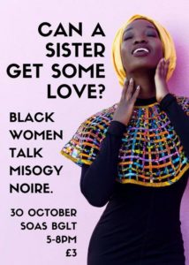 Can A Sister Get Some Love? Black Women Talk Misogynoire. | Blacknet UK