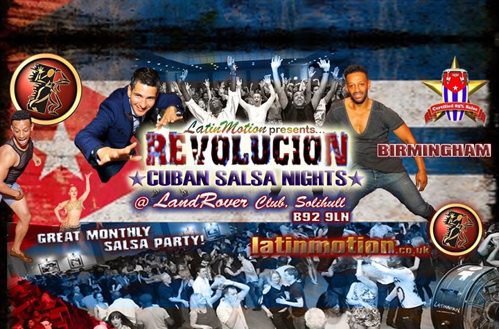 This★Sat 21 Oct★ LatinMotion ★Revolucion★ Cuban Salsa Nights ★ The Land Rover Club, Solihull, Birmingham | Blacknet UK